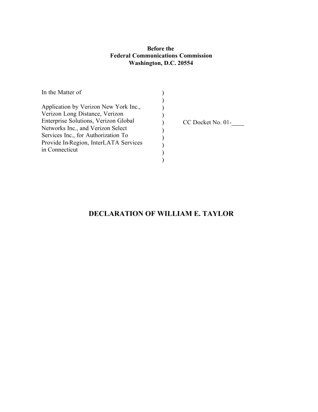 DECLARATION of WILLIAM E. TAYLOR Verizon, Connecticut 271, Taylor Declaration