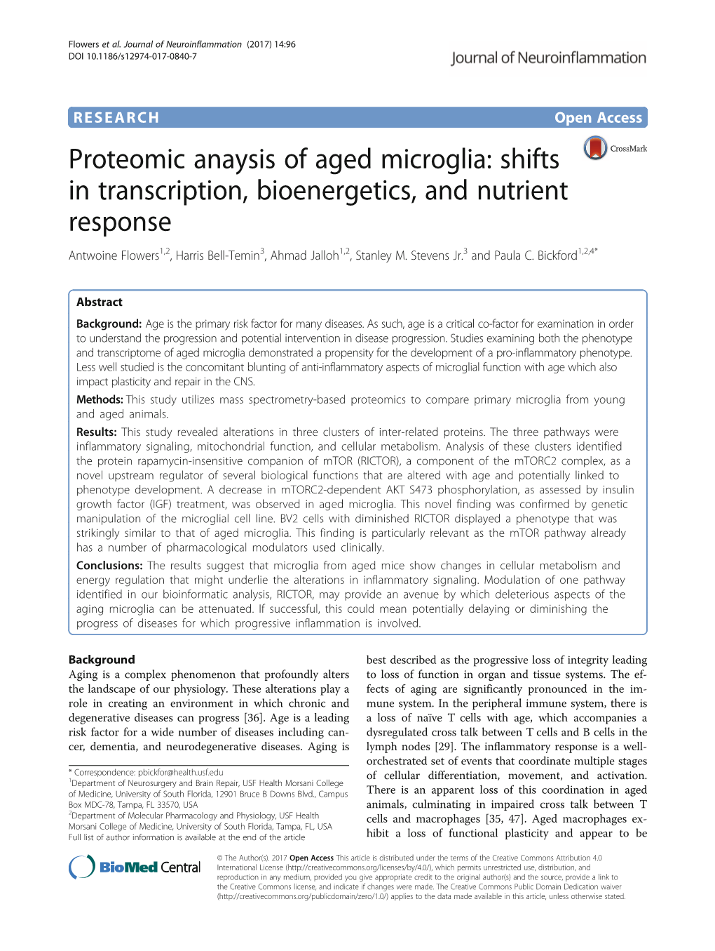 Proteomic Anaysis of Aged Microglia: Shifts in Transcription, Bioenergetics, and Nutrient Response Antwoine Flowers1,2, Harris Bell-Temin3, Ahmad Jalloh1,2, Stanley M