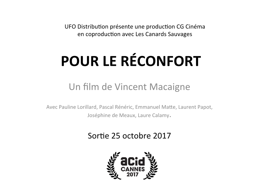 Pour Le Réconfort