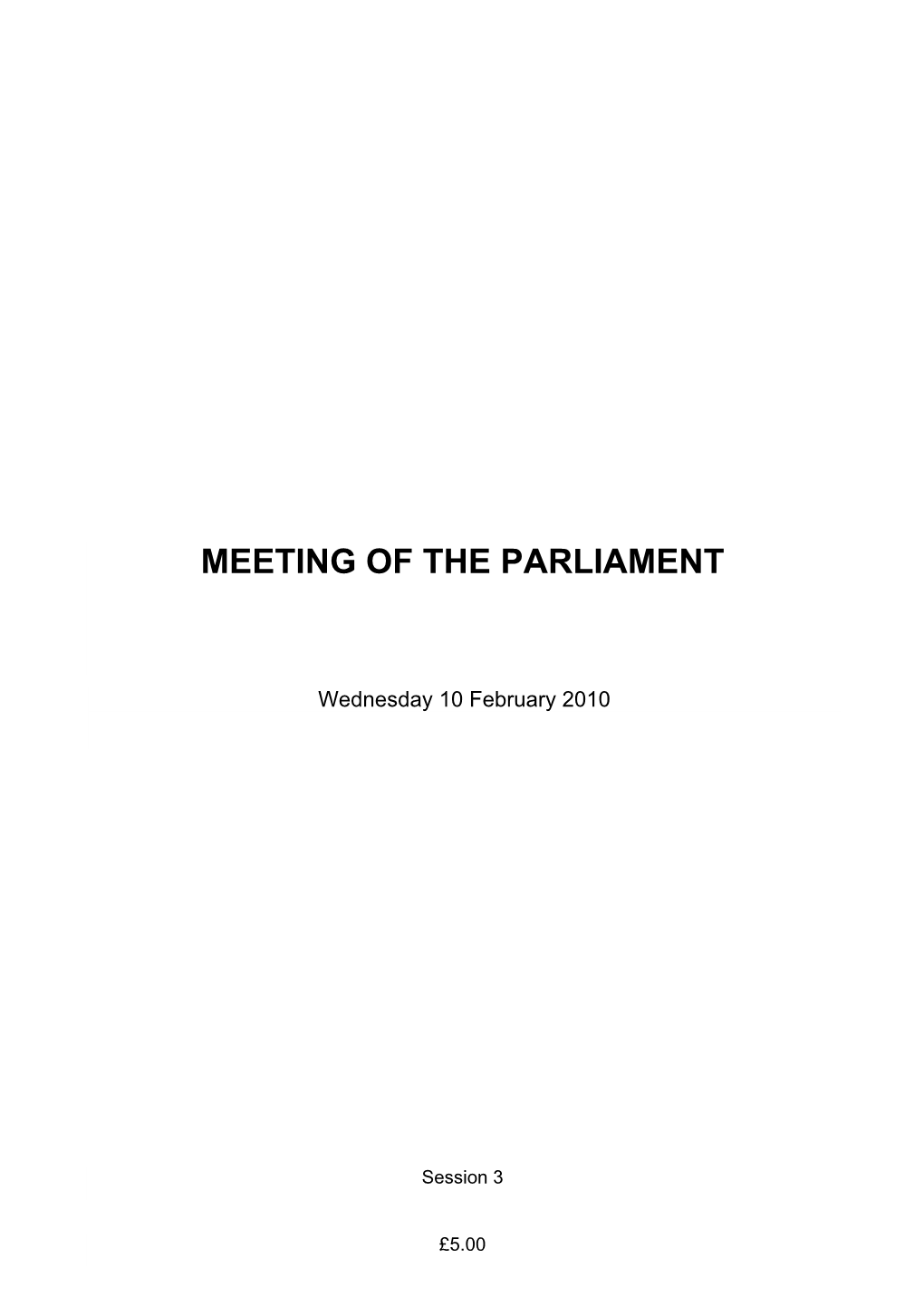 Meeting of the Parliament