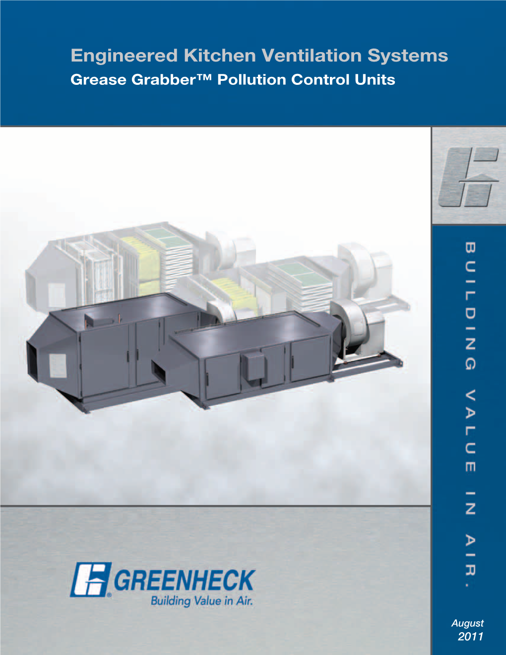Engineered Kitchen Ventilation Systems Grease Grabber™ Pollution Control Units