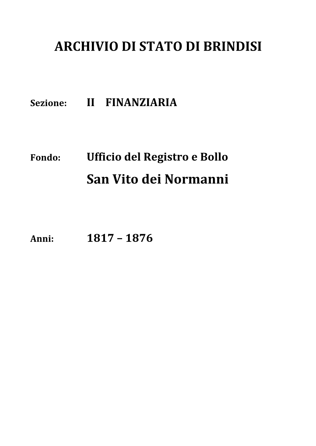 ARCHIVIO DI STATO DI BRINDISI San Vito Dei Normanni