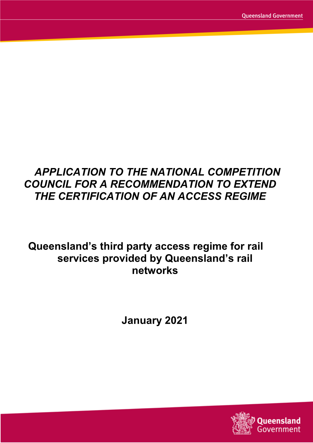Application for Certification of the Queensland Rail Access Regime