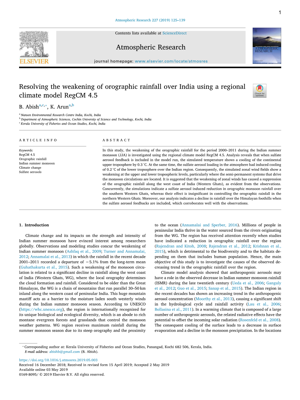 Resolving the Weakening of Orographic Rainfall Over India Using a Regional T Climate Model Regcm 4.5 ⁎ B