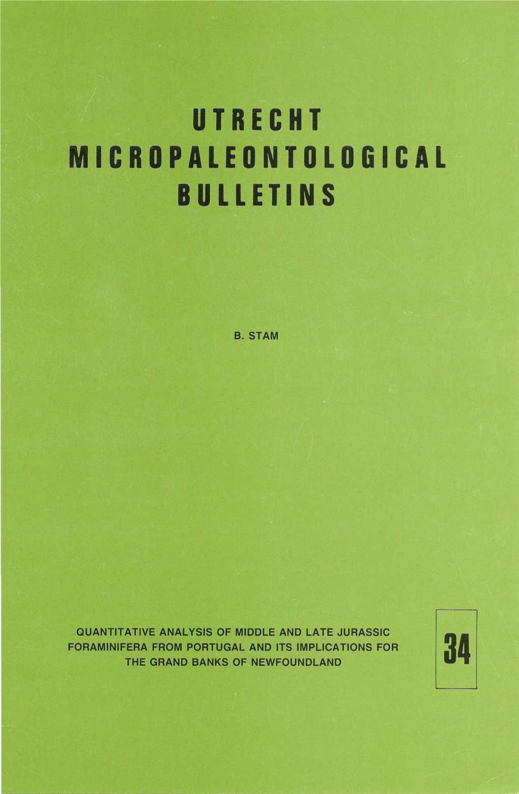 UTRECHT MICROPALEONTOLOGICAL Bulletins