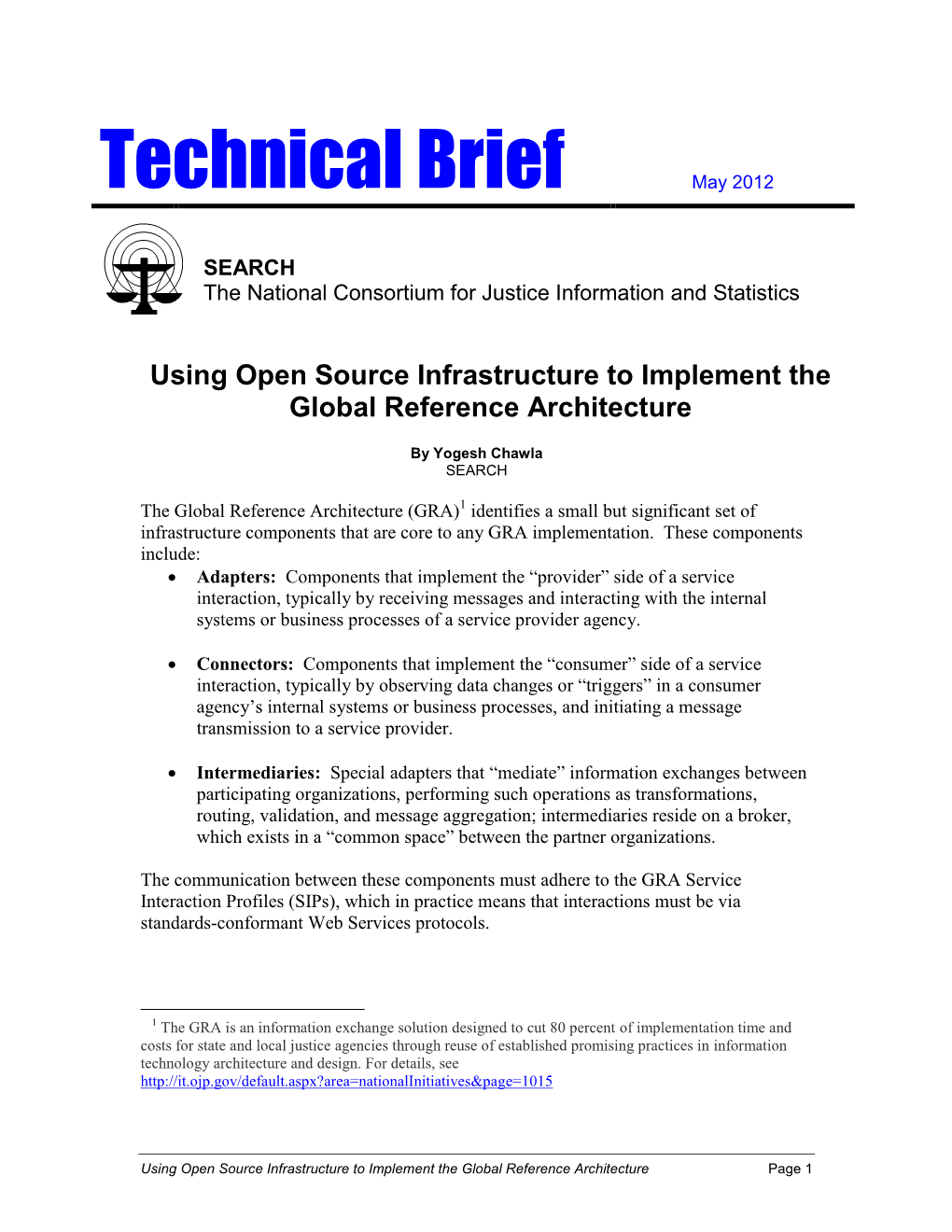 Technical Brief-Using Open Source Infrastructure to Implement The