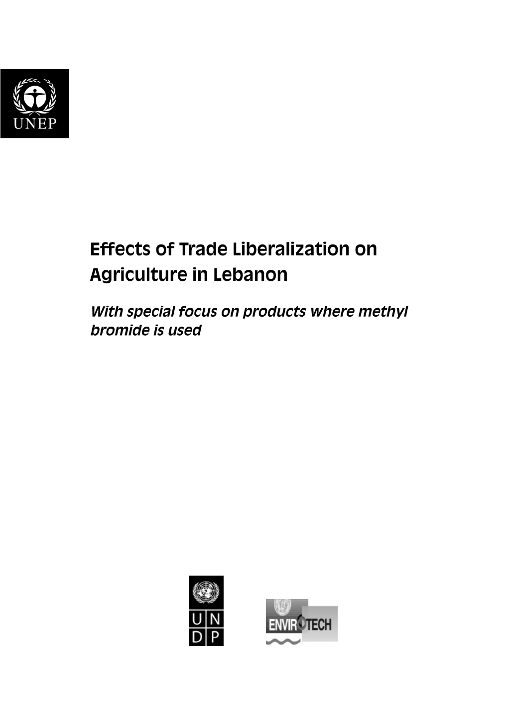 Effects of Trade Liberalization on Agriculture in Lebanon