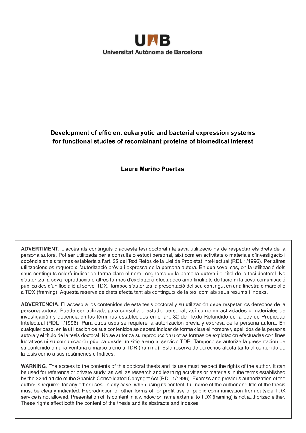 Development of Efficient Eukaryotic and Bacterial Expression Systems for Functional Studies of Recombinant Proteins of Biomedical Interest”