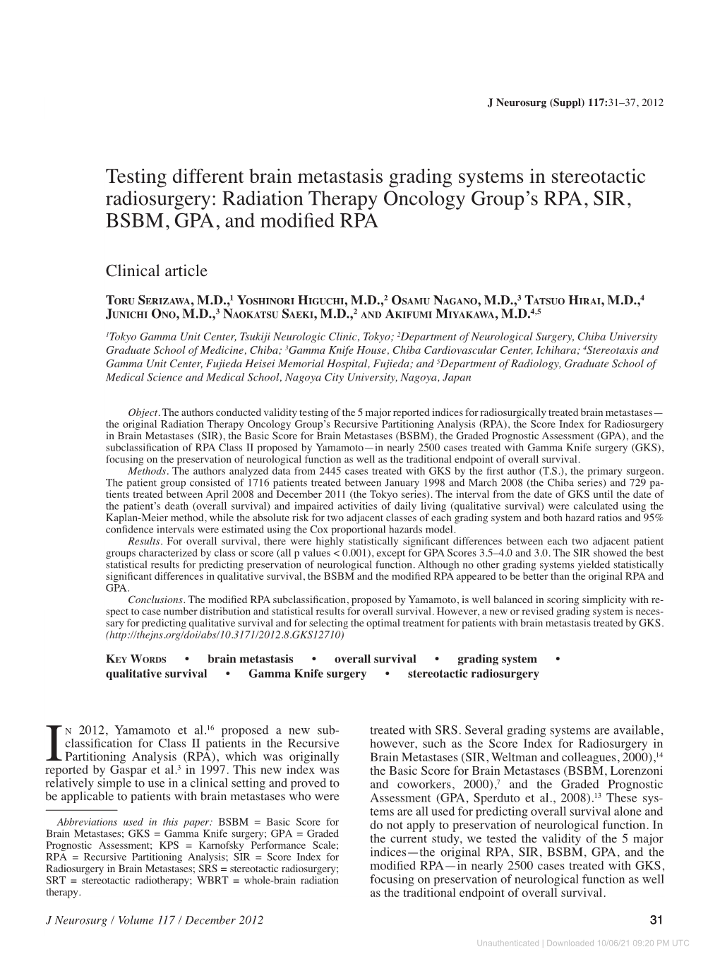 Testing Different Brain Metastasis Grading Systems in Stereotactic Radiosurgery: Radiation Therapy Oncology Group's RPA, SIR