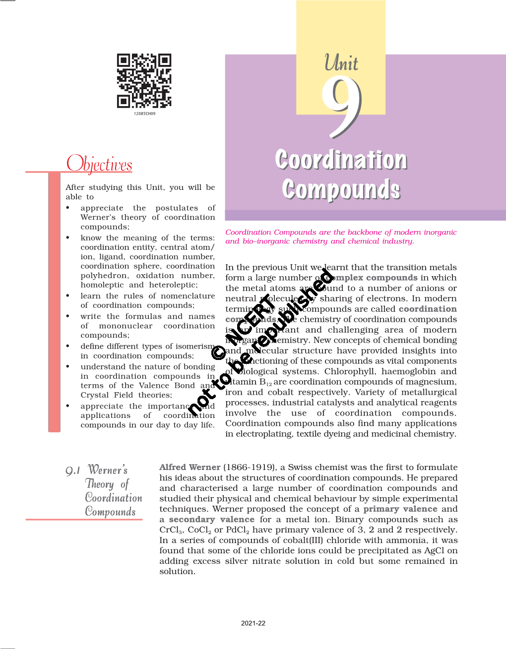 Coordination Compounds; Coordination Compounds Are the Backbone of Modern Inorganic • Know the Meaning of the Terms: and Bio–Inorganic Chemistry and Chemical Industry