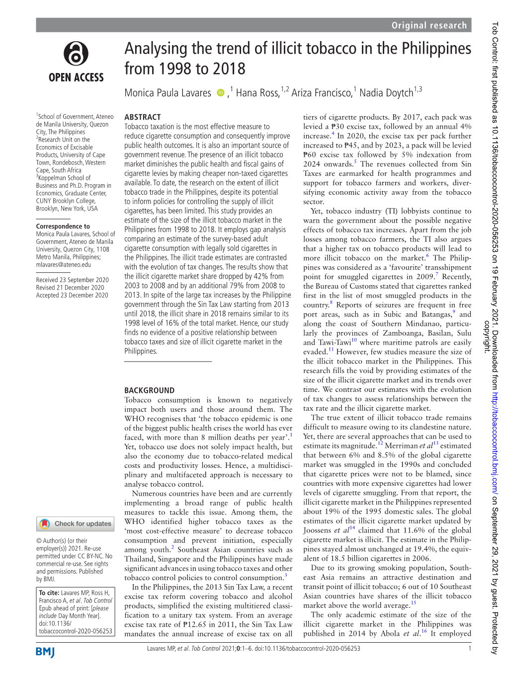 Analysing the Trend of Illicit Tobacco in the Philippines from 1998 to 2018 Monica Paula Lavares ‍ ,1 Hana Ross,1,2 Ariza Francisco,1 Nadia Doytch1,3