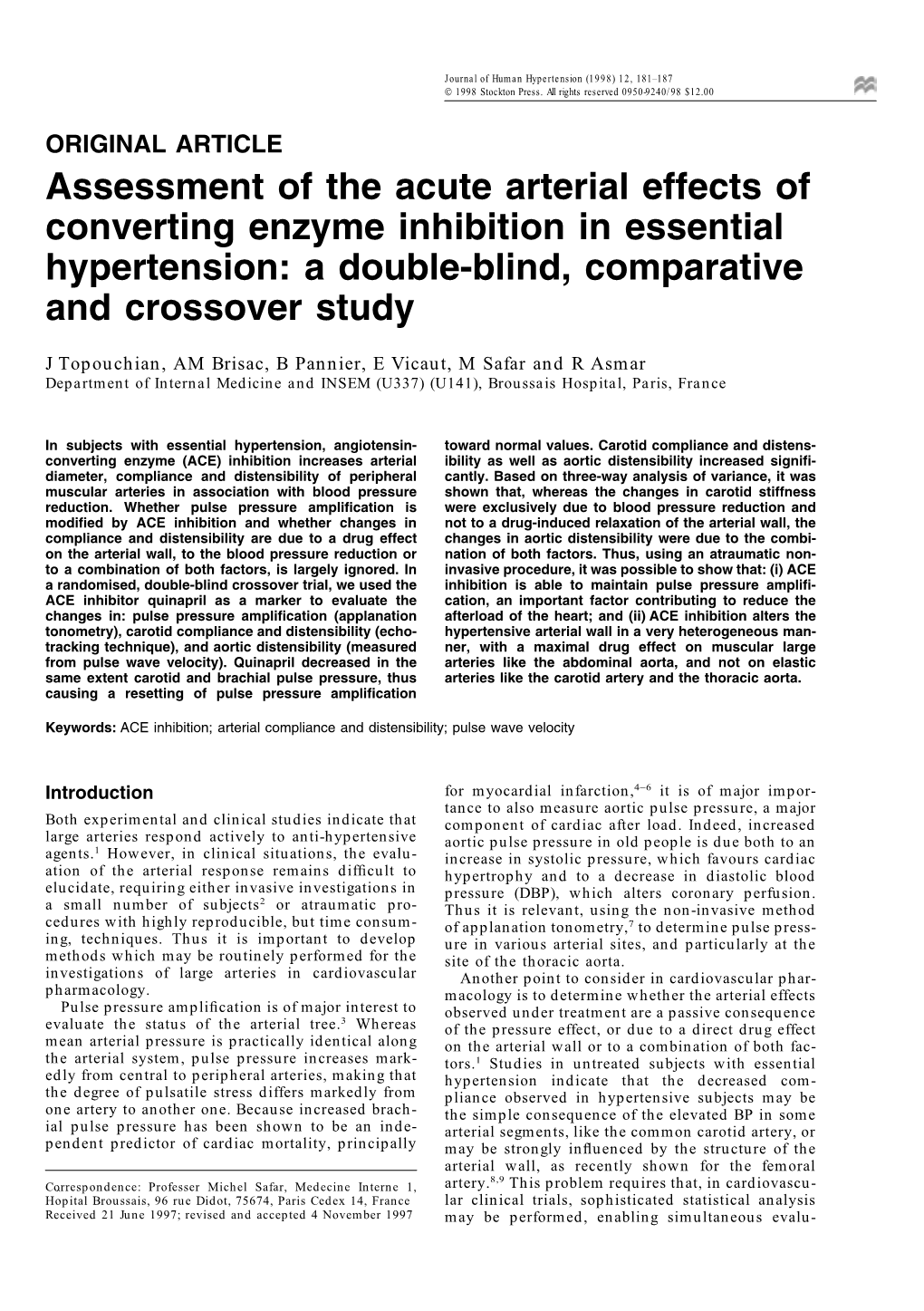 Assessment of the Acute Arterial Effects of Converting Enzyme Inhibition in Essential Hypertension: a Double-Blind, Comparative and Crossover Study