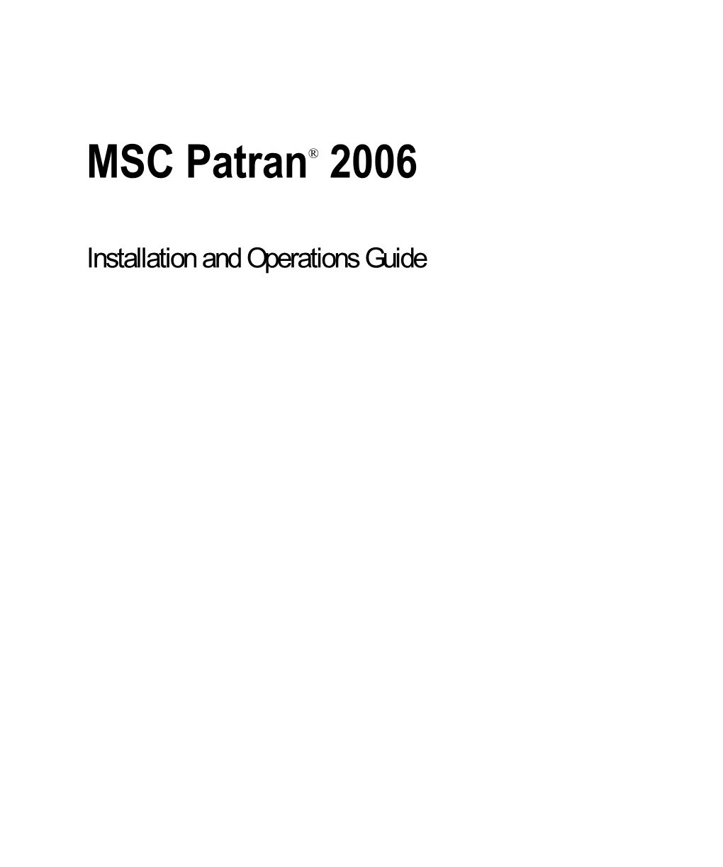 MSC Patran® 2006