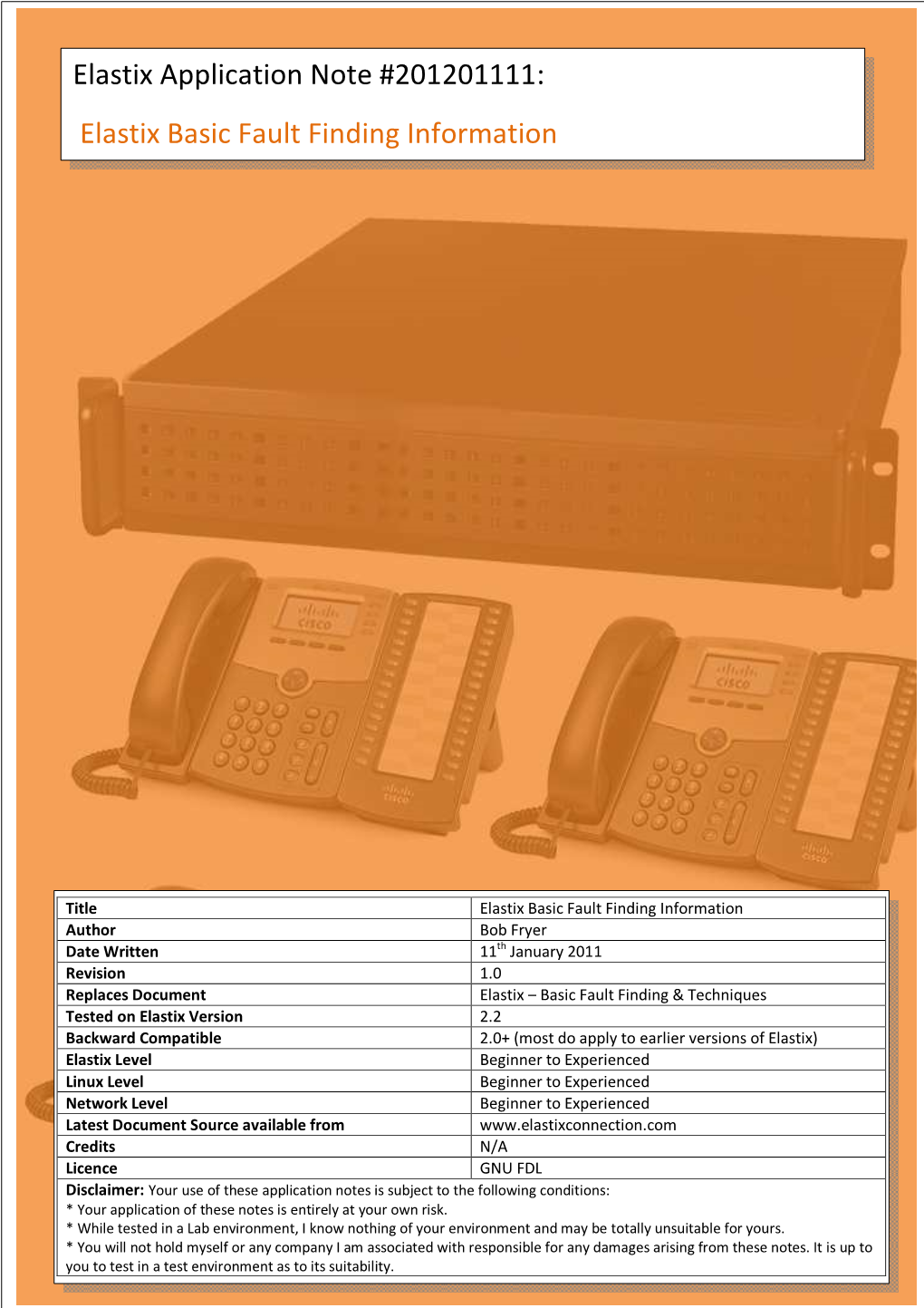 Elastix Application Note #201201111: Elastix Basic Fault Finding Information