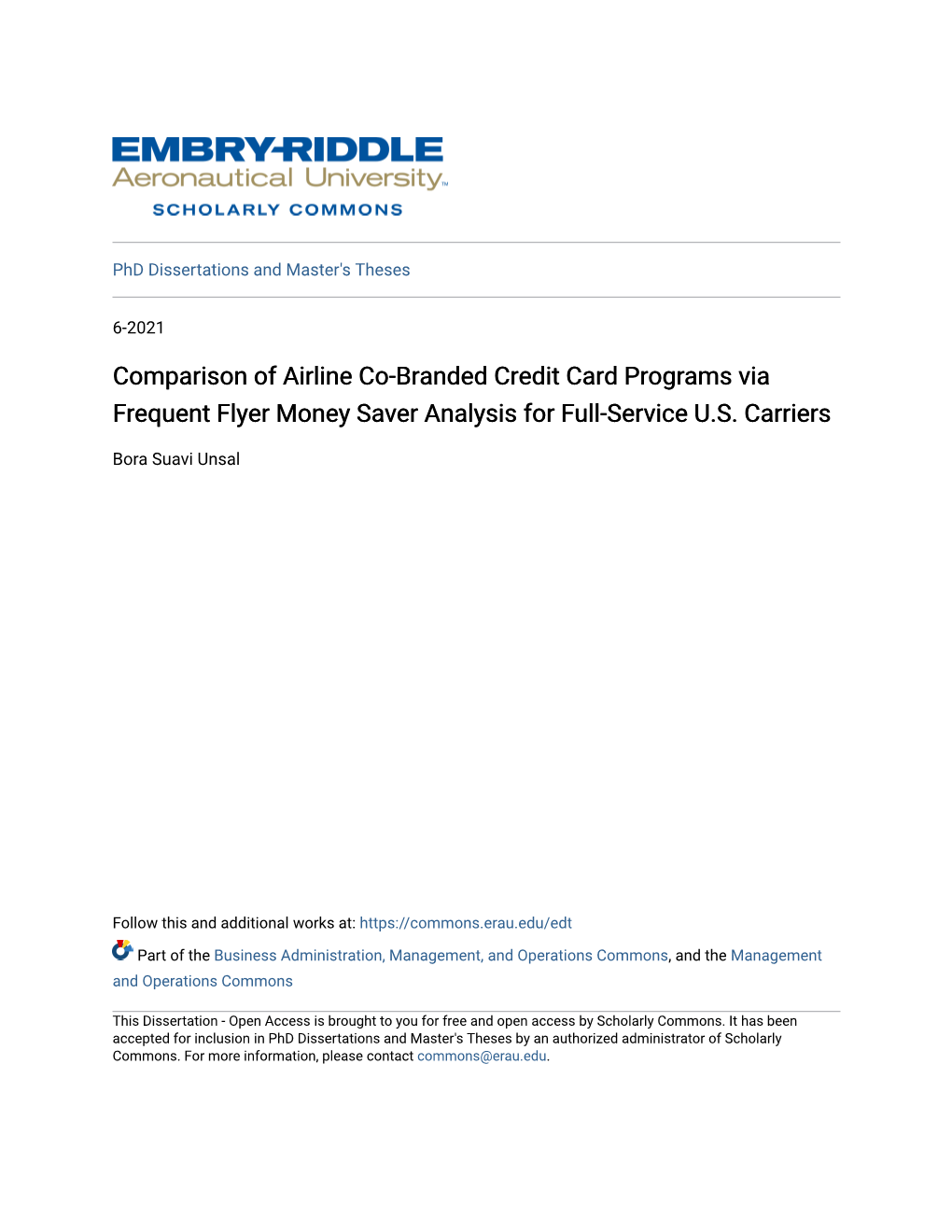 Comparison of Airline Co-Branded Credit Card Programs Via Frequent Flyer Money Saver Analysis for Full-Service U.S