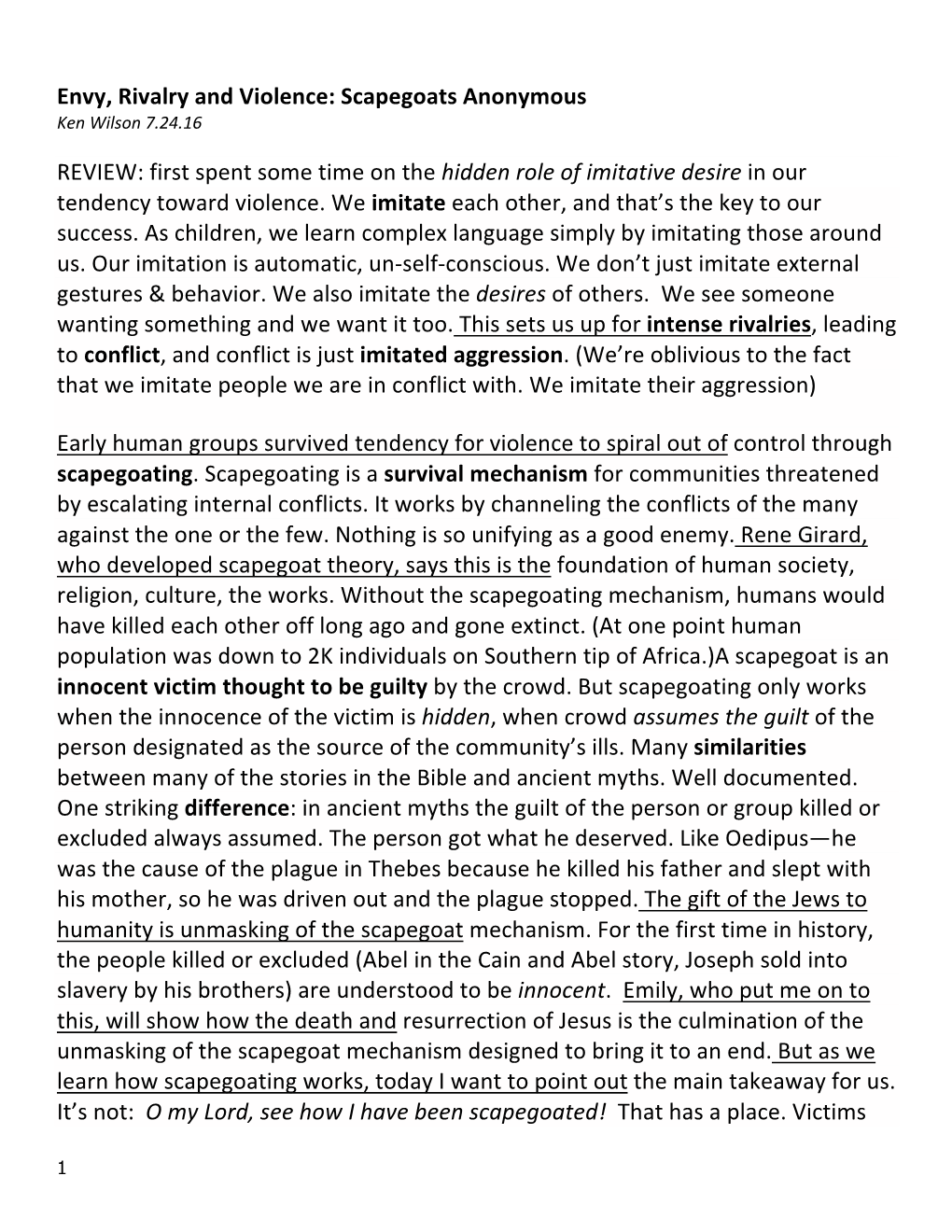 Envy, Rivalry and Violence: Scapegoats Anonymous REVIEW: First Spent Some Time on the Hidden Role of Imitative Desire in Our T