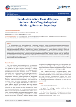 Enzybiotics, a New Class of Enzyme Antimicrobials Targeted Against Multidrug-Resistant Superbugs