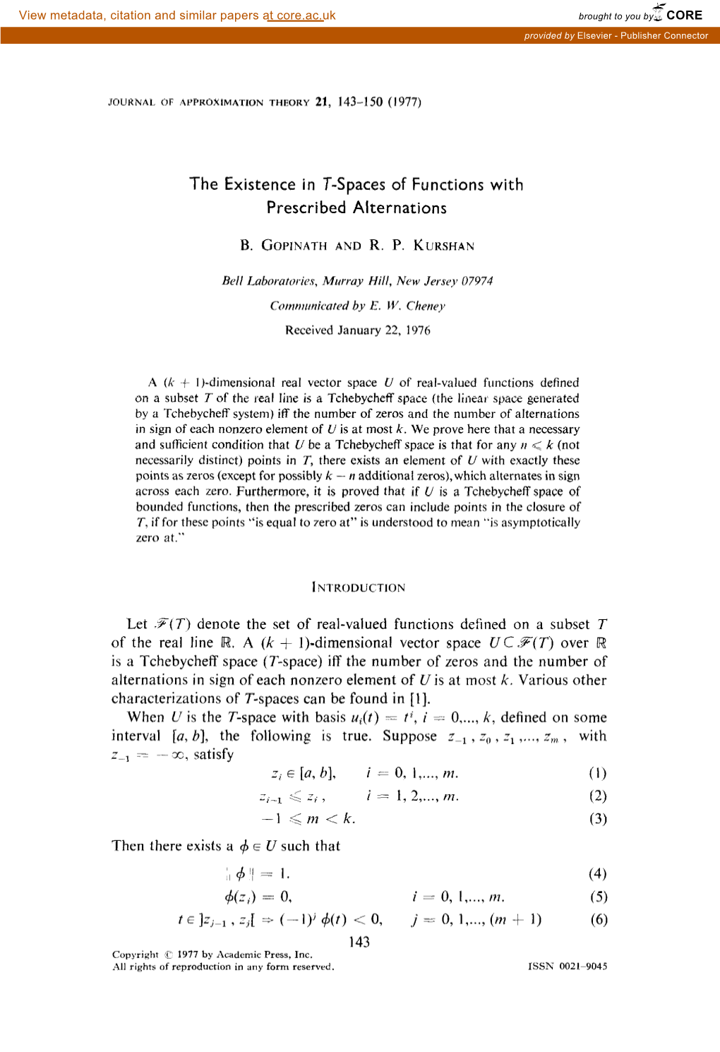 The Existence in T-Spaces of Functions with Prescribed Alternations
