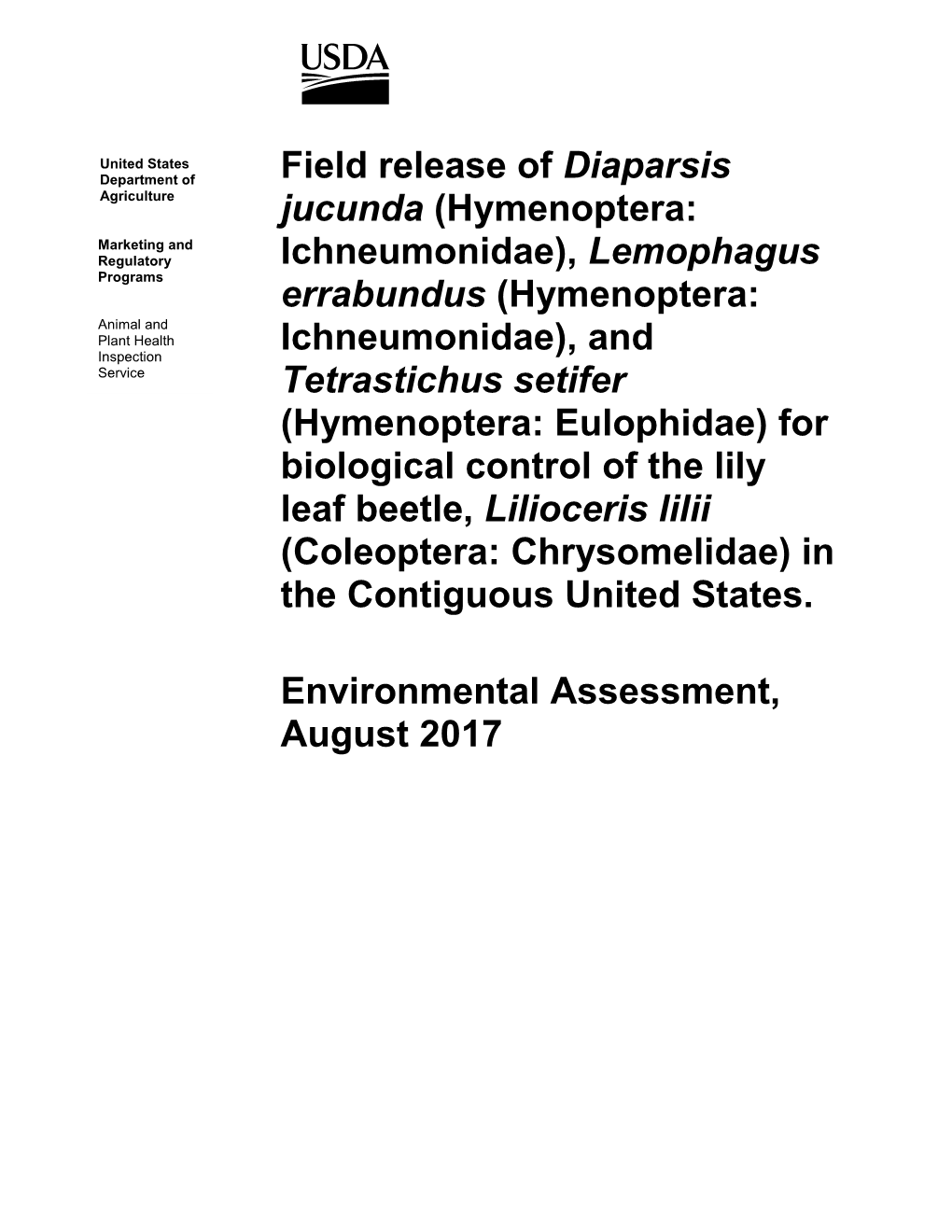 Field Release of Diaparsis Jucunda