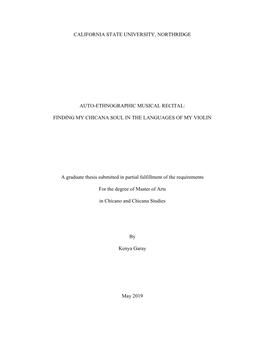 California State University, Northridge Auto-Ethnographic Musical Recital: Finding My Chicana Soul in the Languages of My Violin