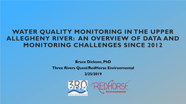 Water Quality Monitoring in the Upper Allegheny River: an Overview of Data and Monitoring Challenges Since 2012