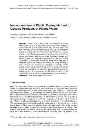 Implementation of Plastic Fusing Method to Upcycle Products of Plastic Waste
