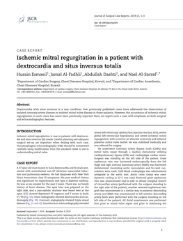 Ischemic Mitral Regurgitation in a Patient with Dextrocardia and Situs Inversus Totalis Husain Esmaeil1, Jamal Al-Fadhli1, Abdullah Dashti2, and Nael Al-Sarraf1,*