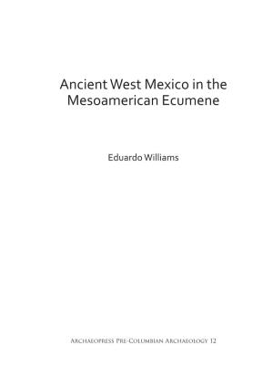 Ancient West Mexico in the Mesoamerican Ecumene