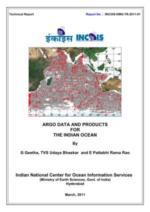 Argo Data and Products for the Indian Ocean