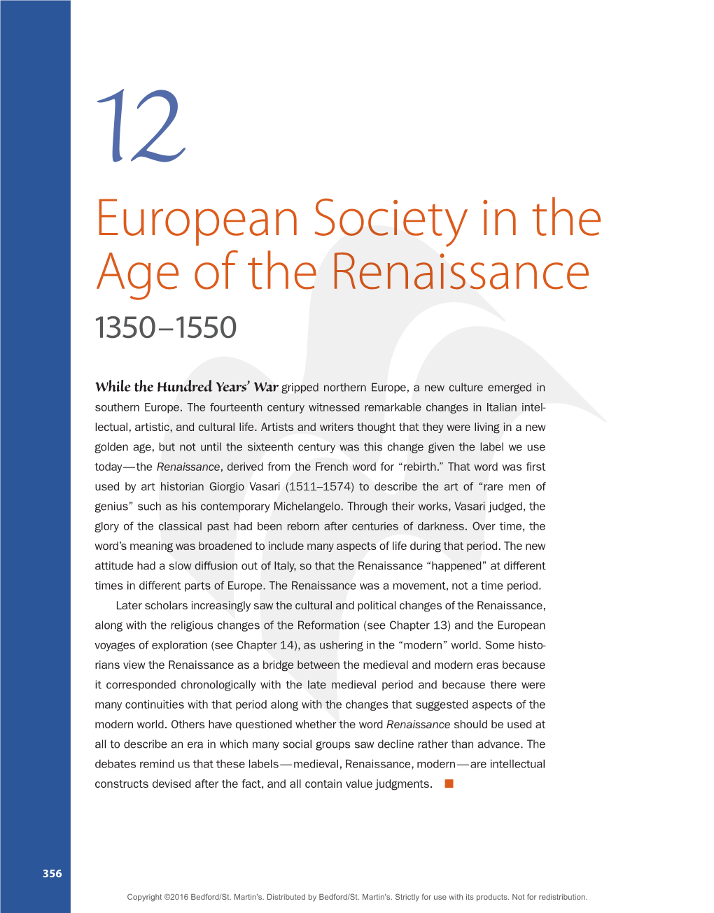 European Society in the Age of the Renaissance 1350 – 1550