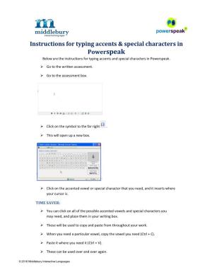 Instructions for Typing Accents & Special Characters in Powerspeak