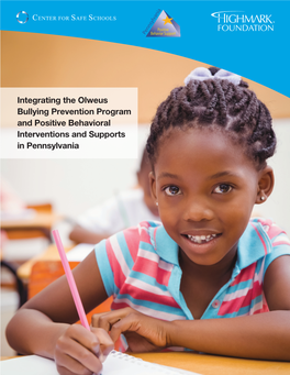 Integrating the Olweus Bullying Prevention Program and Positive Behavioral Interventions and Supports in Pennsylvania