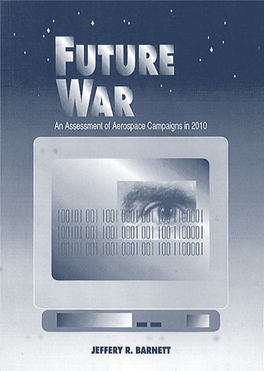 Future War: an Assessment of Aerospace Campaigns in 2010