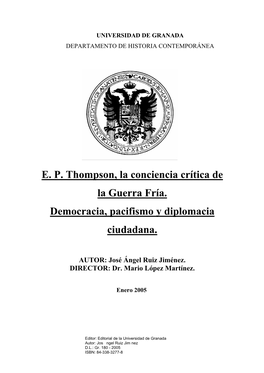 EP Thompson, La Conciencia Crítica De La Guerra Fría. Democracia