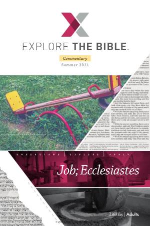 Job; Ecclesiastes © UNDERSTAND EXPLORE UNDERSTAND APPLY