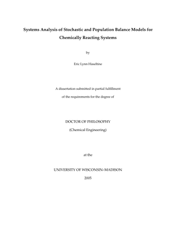 Systems Analysis of Stochastic and Population Balance Models for Chemically Reacting Systems