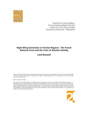 Right-Wing Extremism in Frontier Regions: the French National Front and the Crisis of Alsatian Identity Laird Boswell