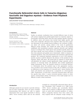 Functionally Referential Alarm Calls in Tamarins (Saguinus Fuscicollis and Saguinus Mystax) – Evidence from Playback Experiments Janna Kirchhof* & Kurt Hammerschmidt