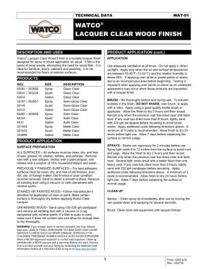 Watco® Lacquer Clear Wood Finish Is a Durable Lacquer Finish APPLICATION Designed for Spray Or Brush Application on Wood