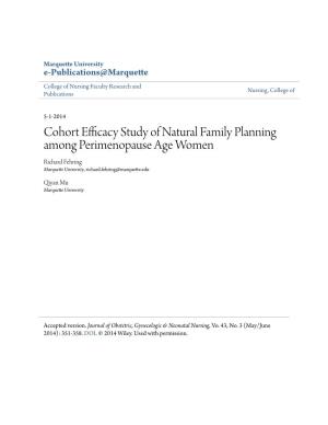 Cohort Efficacy Study of Natural Family Planning Among Perimenopause Age Women Richard Fehring Marquette University, Richard.Fehring@Marquette.Edu
