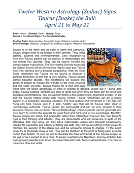 Twelve Western Astrology (Zodiac) Signs Taurus (Snake) the Bull: April 21 to May 21