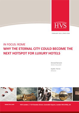 Why the Eternal City Could Become the Next Hotspot for Luxury Hotels