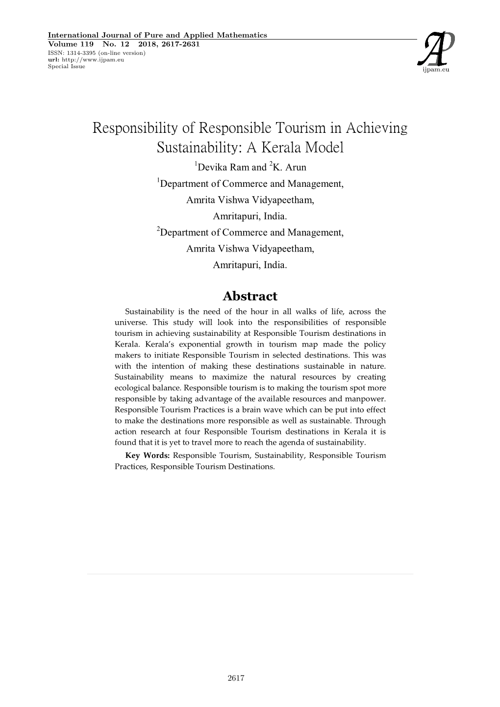 Responsibility of Responsible Tourism in Achieving Sustainability: a Kerala Model 1Devika Ram and 2K