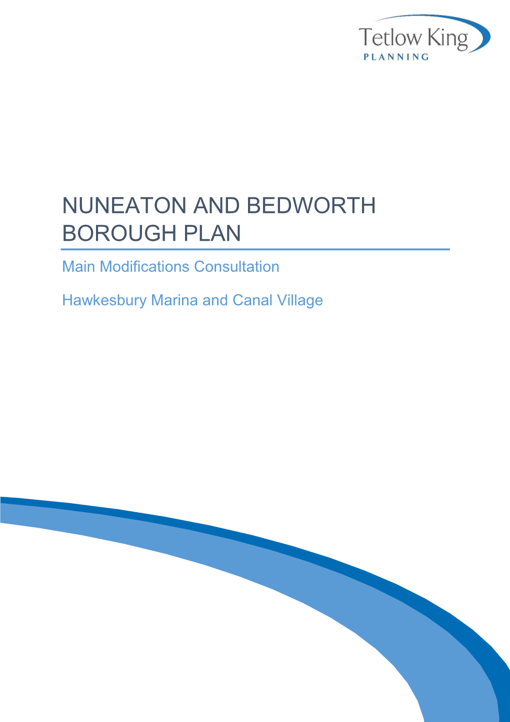 NUNEATON and BEDWORTH BOROUGH PLAN Main Modifications Consultation