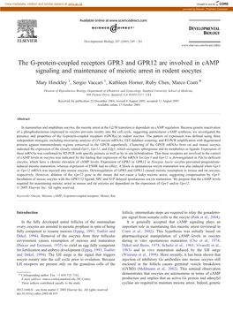The G-Protein-Coupled Receptors GPR3 and GPR12 Are Involved in Camp Signaling and Maintenance of Meiotic Arrest in Rodent Oocytes