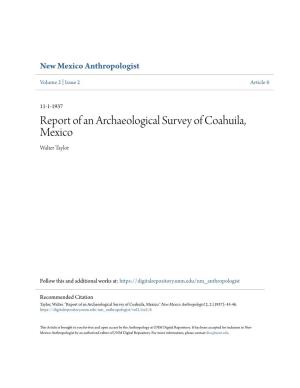 Report of an Archaeological Survey of Coahuila, Mexico Walter Taylor