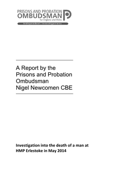 A Report by the Prisons and Probation Ombudsman Nigel Newcomen CBE