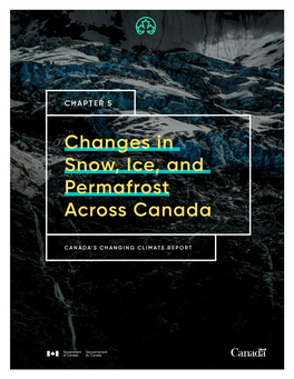 Chapter 5: Changes in Snow, Ice And