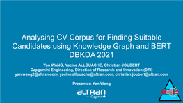 Analysing CV Corpus for Finding Suitable Candidates Using Knowledge Graph and BERT DBKDA 2021