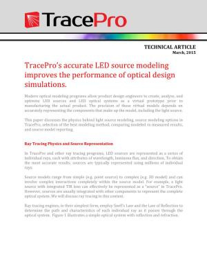 Tracepro's Accurate LED Source Modeling Improves the Performance of Optical Design Simulations